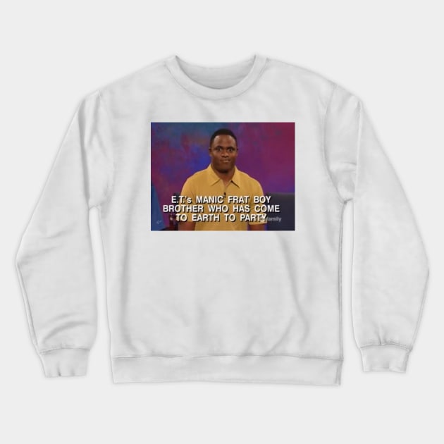 Wayne Brady - E.T. Fratboy Crewneck Sweatshirt by ilustracici